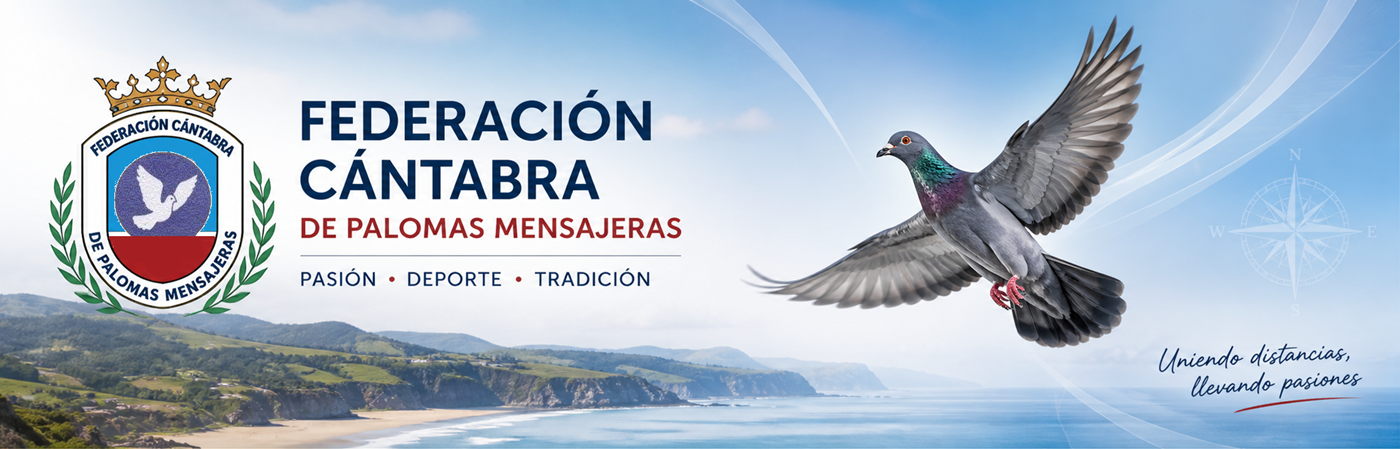 FEDERACIÓN CÁNTABRA DE PALOMAS MENSAJERAS